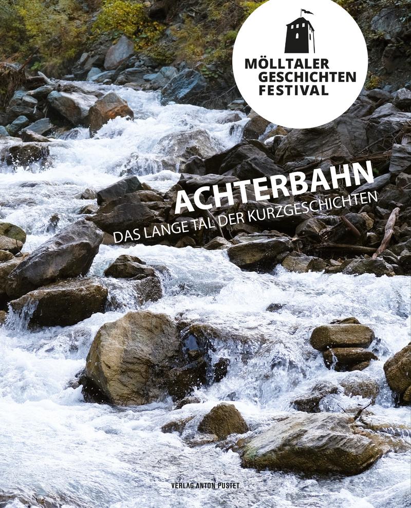Das Buch zum 5. &bdquo;M&ouml;lltaler Geschichtenfesival&ldquo; ist k&uuml;rzlich erschienen. Foto: Pustet Verlag