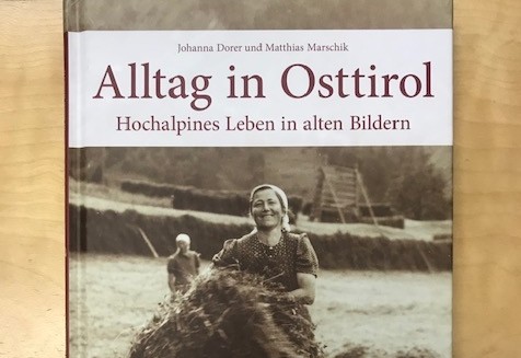 Neuer Bildband &bdquo;Alltag in Osttirol&ldquo;