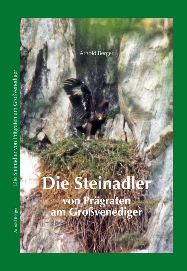 Buchcover - Die Steinadler von Prägraten am Großvenediger