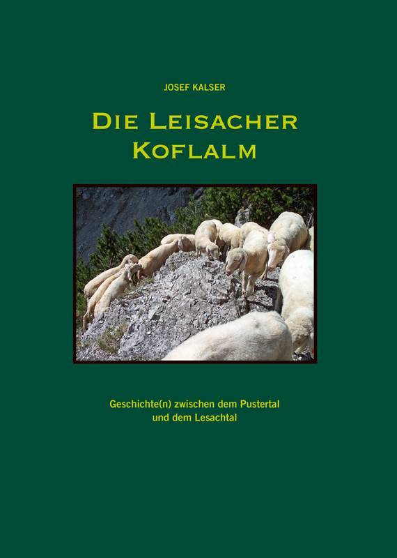 Buchcover - Die Leisacher Koflalm