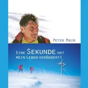 Buchcover - Eine Sekunde hat mein Leben verändert