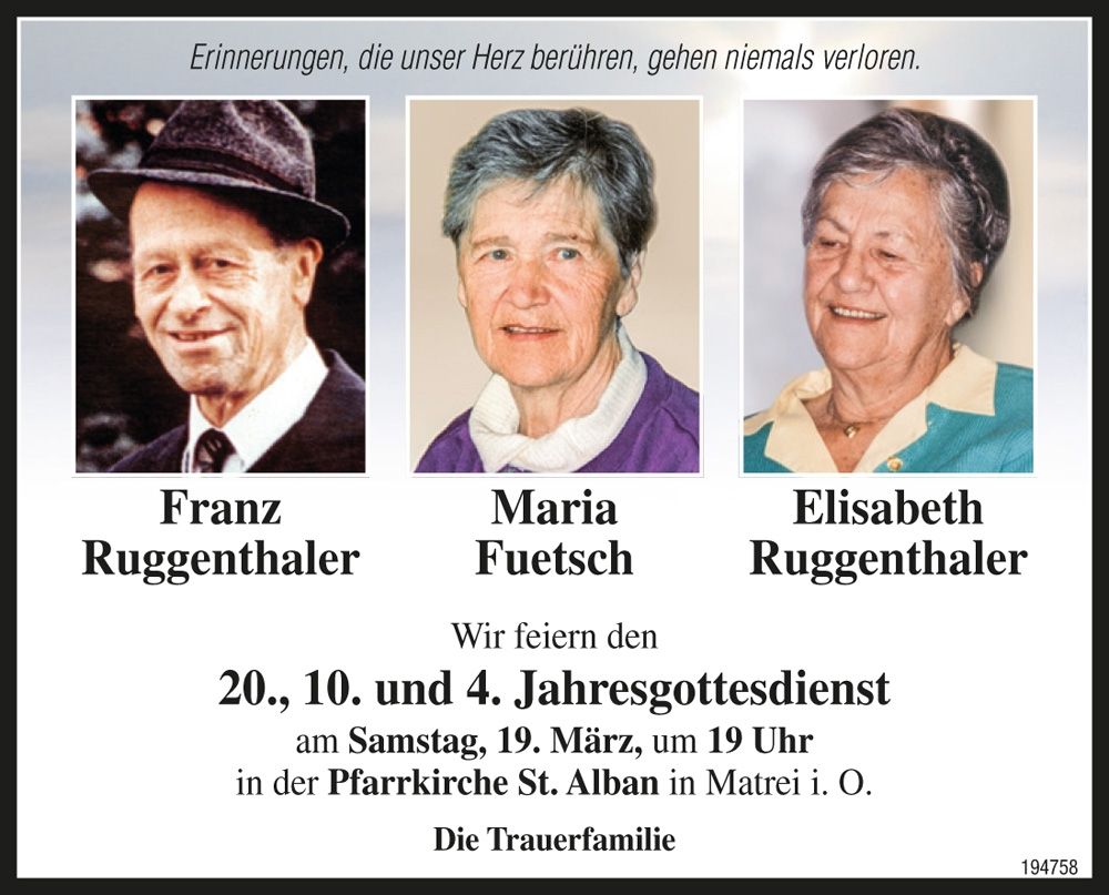 Franz und Elisabeth Ruggenthaler, Maria Fuetsch