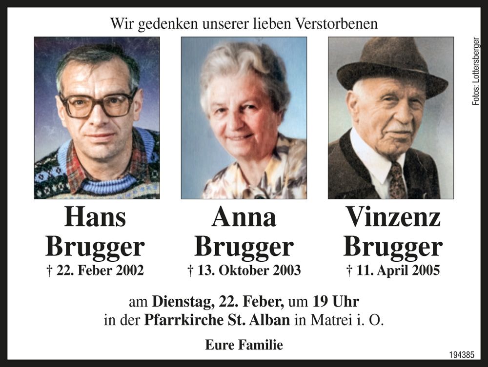 Hans, Anna und Vinzenz Brugger